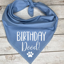 Load image into Gallery viewer, Birthday Dood! Dog Bandana
