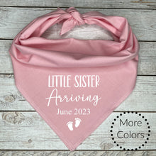 Load image into Gallery viewer, Little Sister Arriving Dog Bandana, Pregnancy Announcement, Baby Shower Gift

