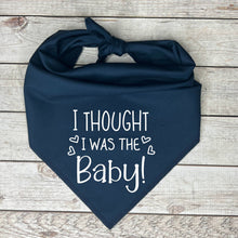 Load image into Gallery viewer, I thought I was the Baby Dog Bandana, Pregnancy Announcement

