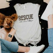 Load image into Gallery viewer, Rescue All The Dogs Bella Canvas Tee Shirt, Dog Mom Gift, Dog Lover Shirt
