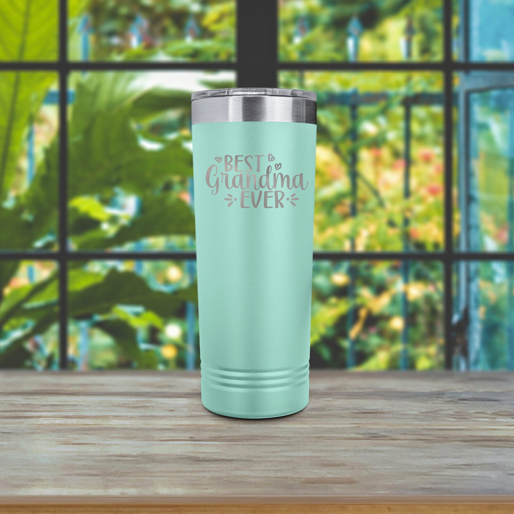 Best Grandma Ever Tumbler, Personalized Laser Etched Tumbler, Insulated Tumbler 22 oz Skinny Tumbler