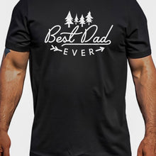 Load image into Gallery viewer, Tshirt for Him, Best Dad Ever, Gift for Father
