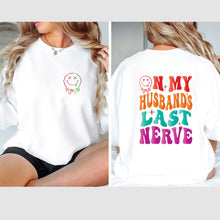 Load image into Gallery viewer, On My Husbands Last Nerve Cozy Sweatshirt
