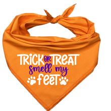 Load image into Gallery viewer, Trick or Treat Smell My Feet Dog Bandana, Halloween
